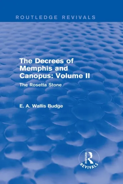 Decrees of Memphis and Canopus: Vol. II (Routledge Revivals)