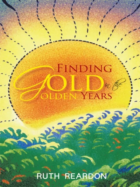 Finding Gold in the Golden Years