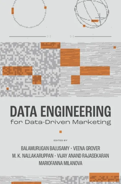 Data Engineering for Data-Driven Marketing