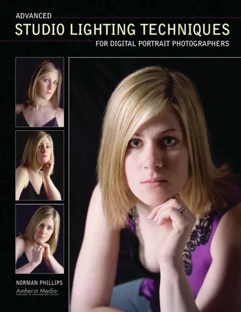 Advanced Studio Lighting Techniques for Digital Portrait Photographers