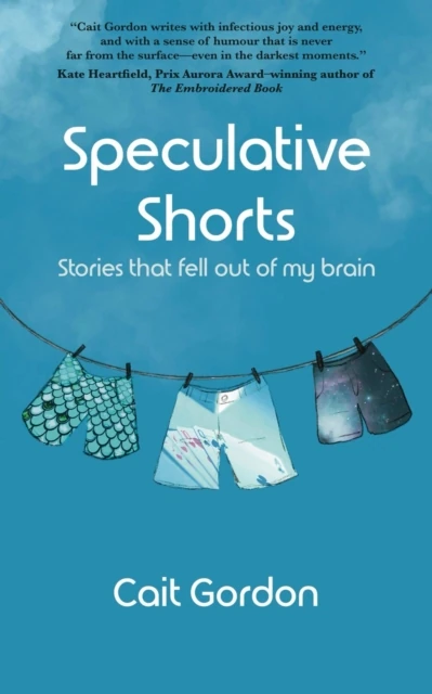 Speculative Shorts: Stories that fell out of my brain