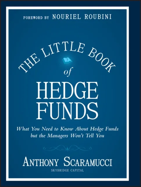 Little Book of Hedge Funds