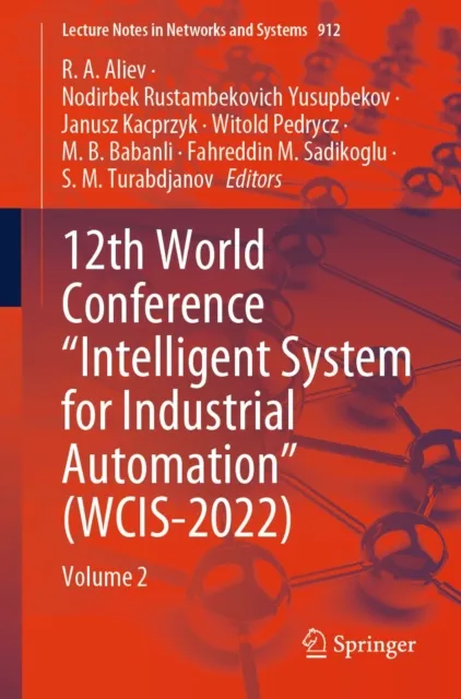 12th World Conference "Intelligent System for Industrial Automation" (WCIS-2022)