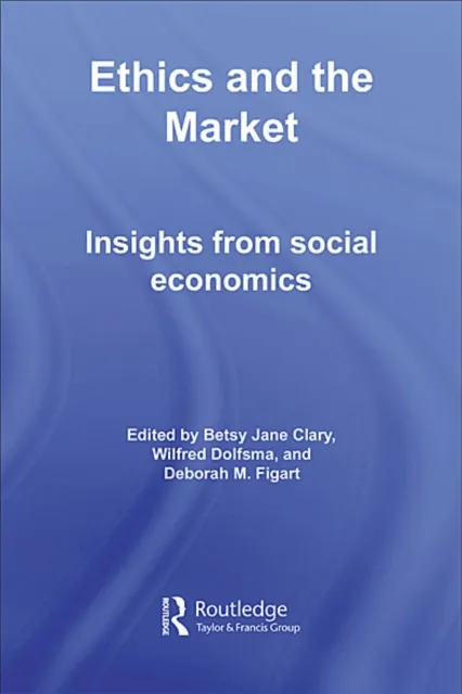 Ethics and the Market