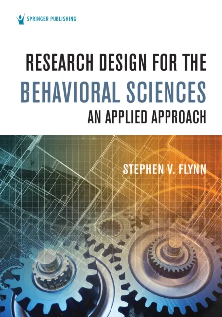 Research Design for the Behavioral Sciences