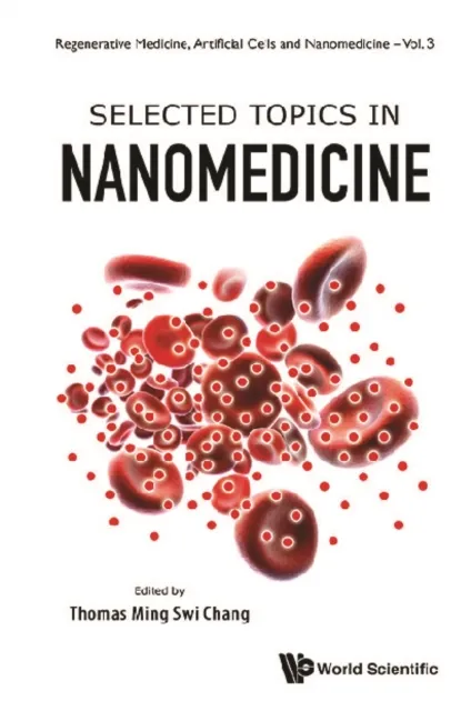 Selected Topics In Nanomedicine