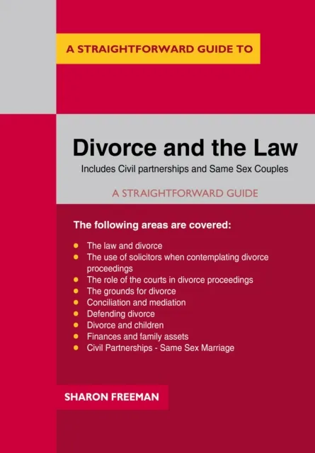 Straightforward Guide to Divorce and the Law