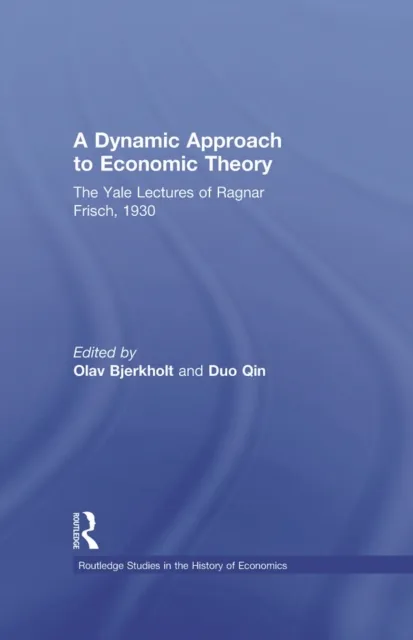 Dynamic Approach to Economic Theory
