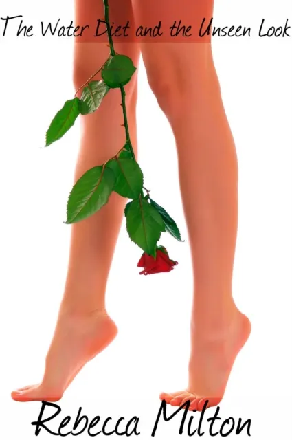 Water Diet and the Unseen Look