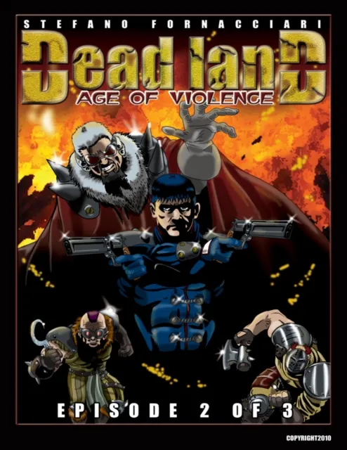 Deadland  Age of Violence Episode 2 of 3