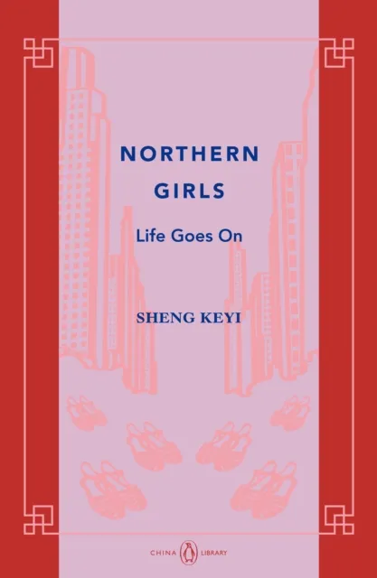 Northern Girls: Life Goes On
