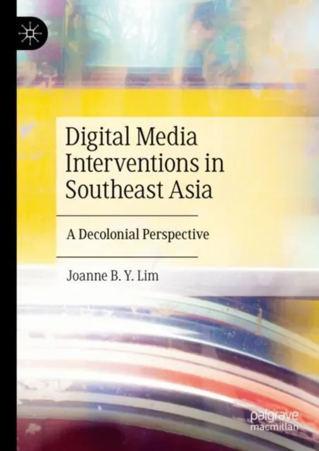 Digital Media Interventions in Southeast Asia