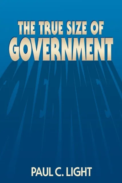 True Size of Government