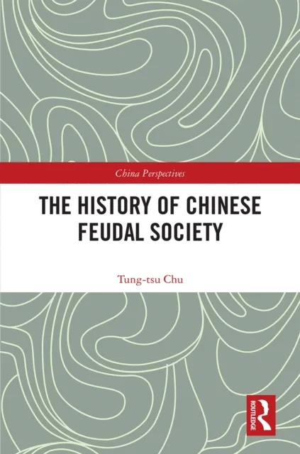 History of Chinese Feudal Society