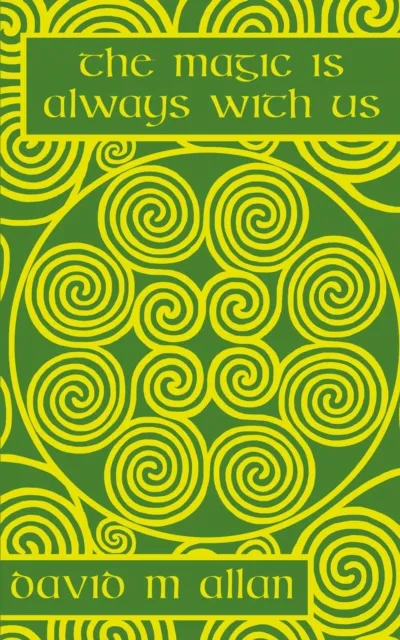 Magic Is Always With Us