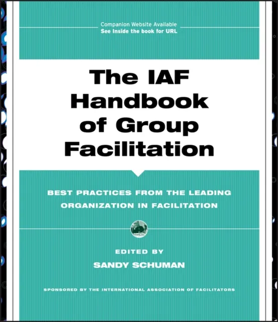 IAF Handbook of Group Facilitation