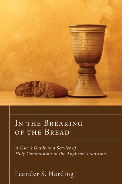 In the Breaking of the Bread