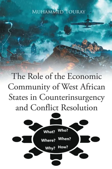 Role of the Economic Community of West African States in Counterinsurgency and Conflict Resolution