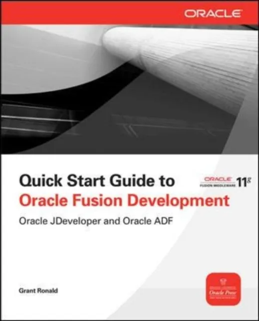 Quick Start Guide to Oracle Fusion Development