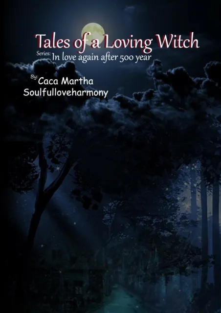 Tales of a Loving Witch