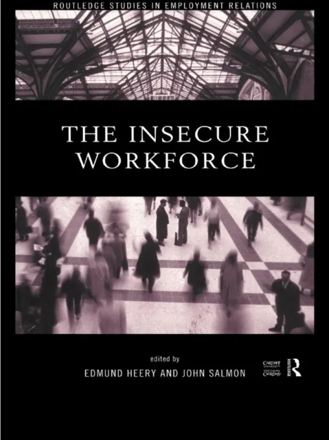 Insecure Workforce