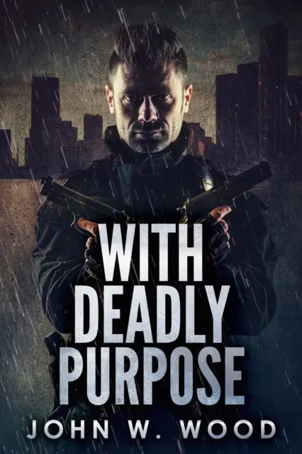 With Deadly Purpose