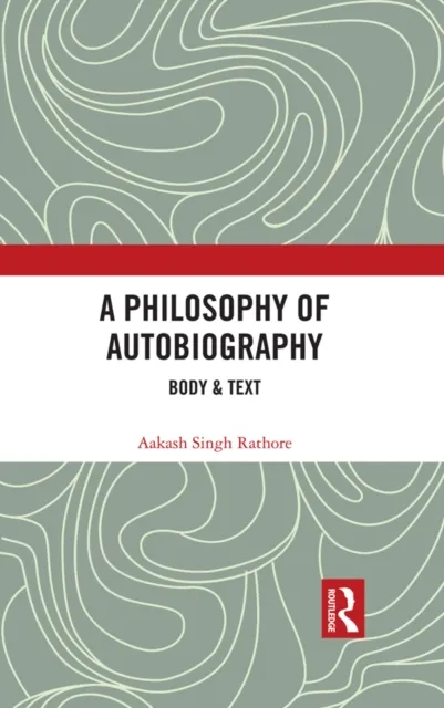 Philosophy of Autobiography