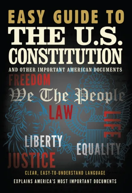 Easy Guide to the U.S. Constitution