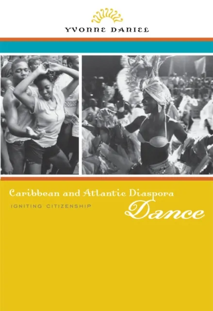 Caribbean and Atlantic Diaspora Dance