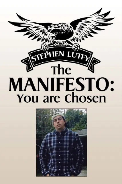 Manifesto: You Are Chosen