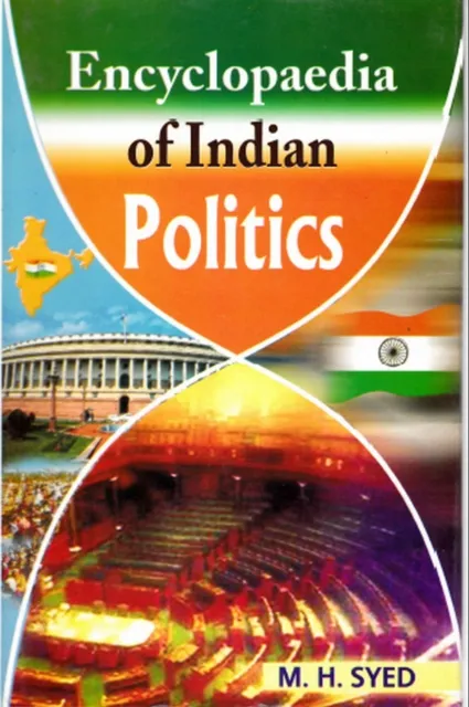 Encyclopaedia of Indian Politics