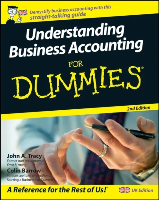 Understanding Business Accounting For Dummies, UK Edition