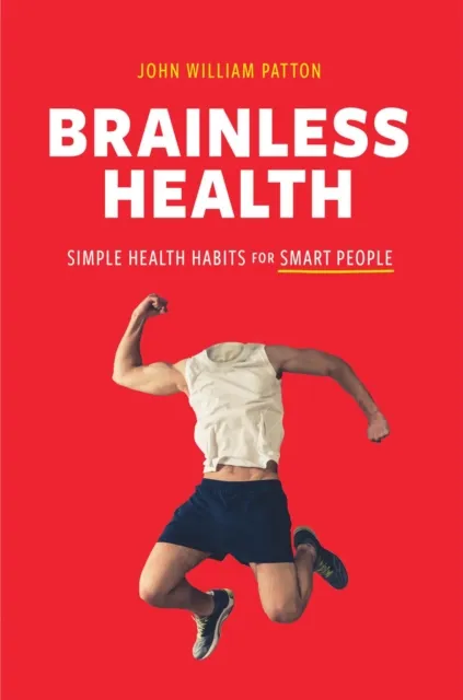 Brainless Health