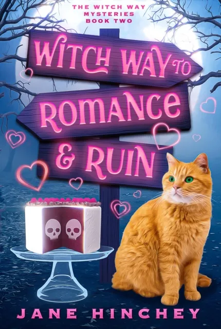 Witch Way to Romance & Ruin
