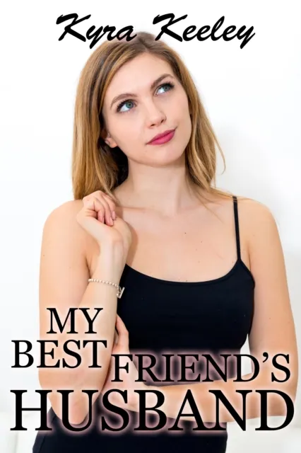 My Best Friend's Husband