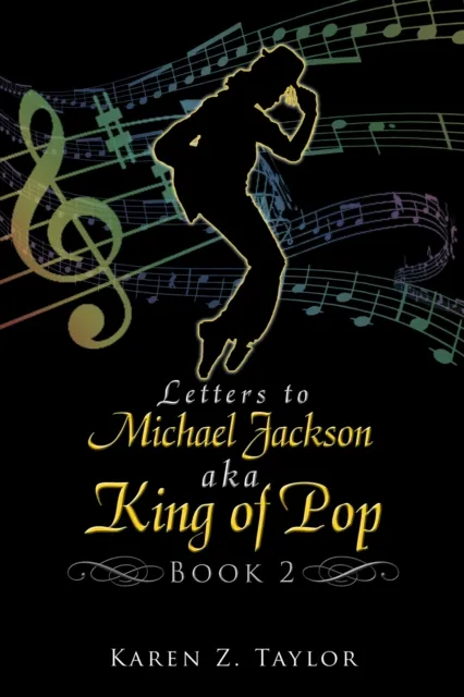 Letters to Michael Jackson Aka King of Pop