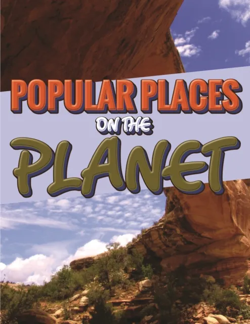 Popular Places On The Planet