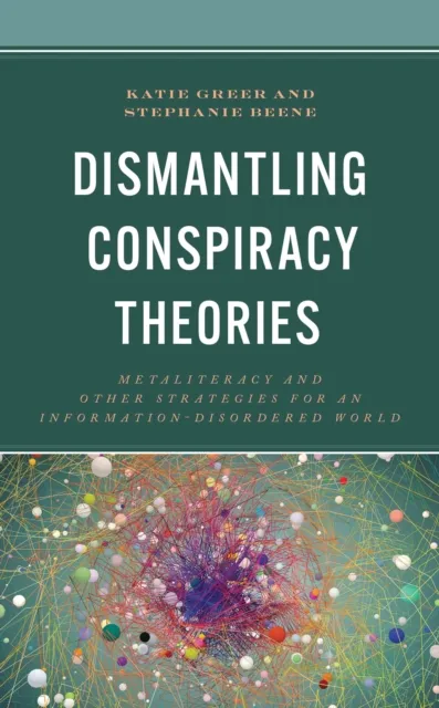 Dismantling Conspiracy Theories