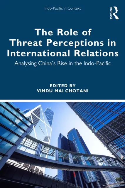 Role of Threat Perceptions in International Relations