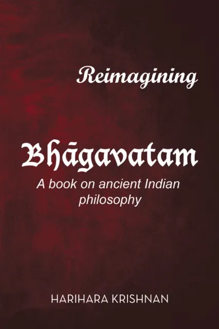 Reimagining Bhagavatam
