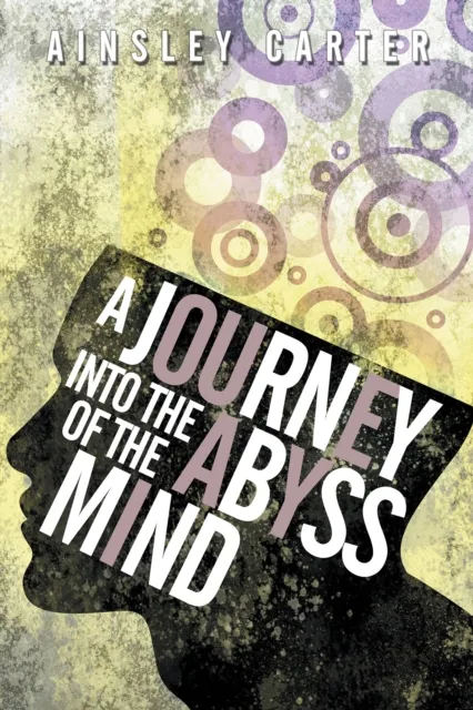 Journey into the Abyss of the Mind