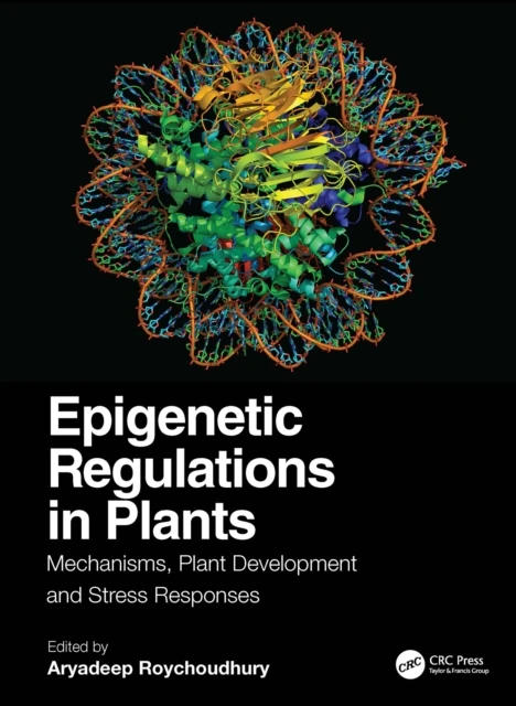 Epigenetic Regulations in Plants