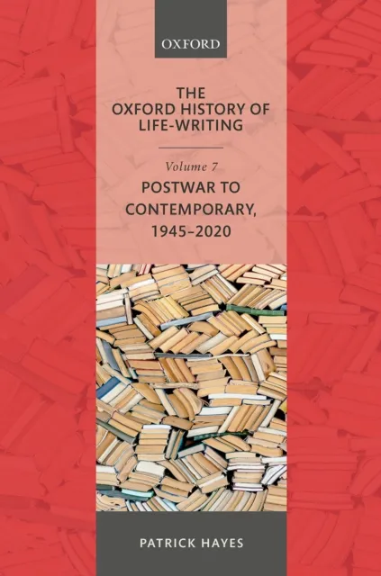 Oxford History of Life-Writing