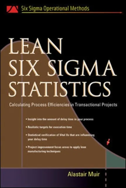 Lean Six Sigma Statistics