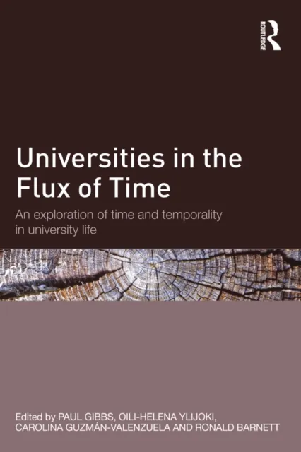 Universities in the Flux of Time