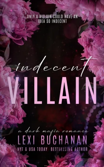 Indecent Villain