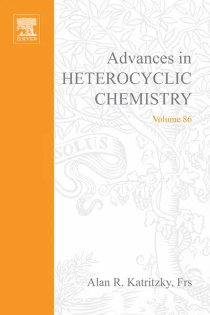 Advances in Heterocyclic Chemistry