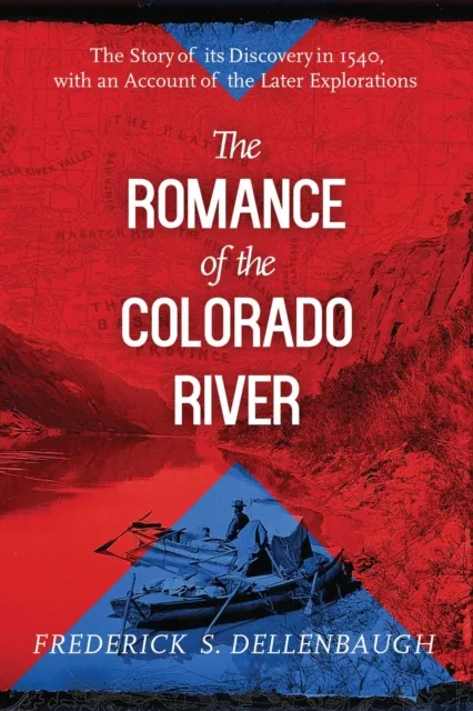 Romance of the Colorado River