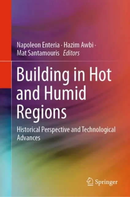 Building in Hot and Humid Regions