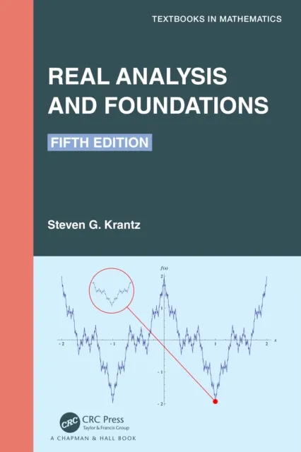 Real Analysis and Foundations